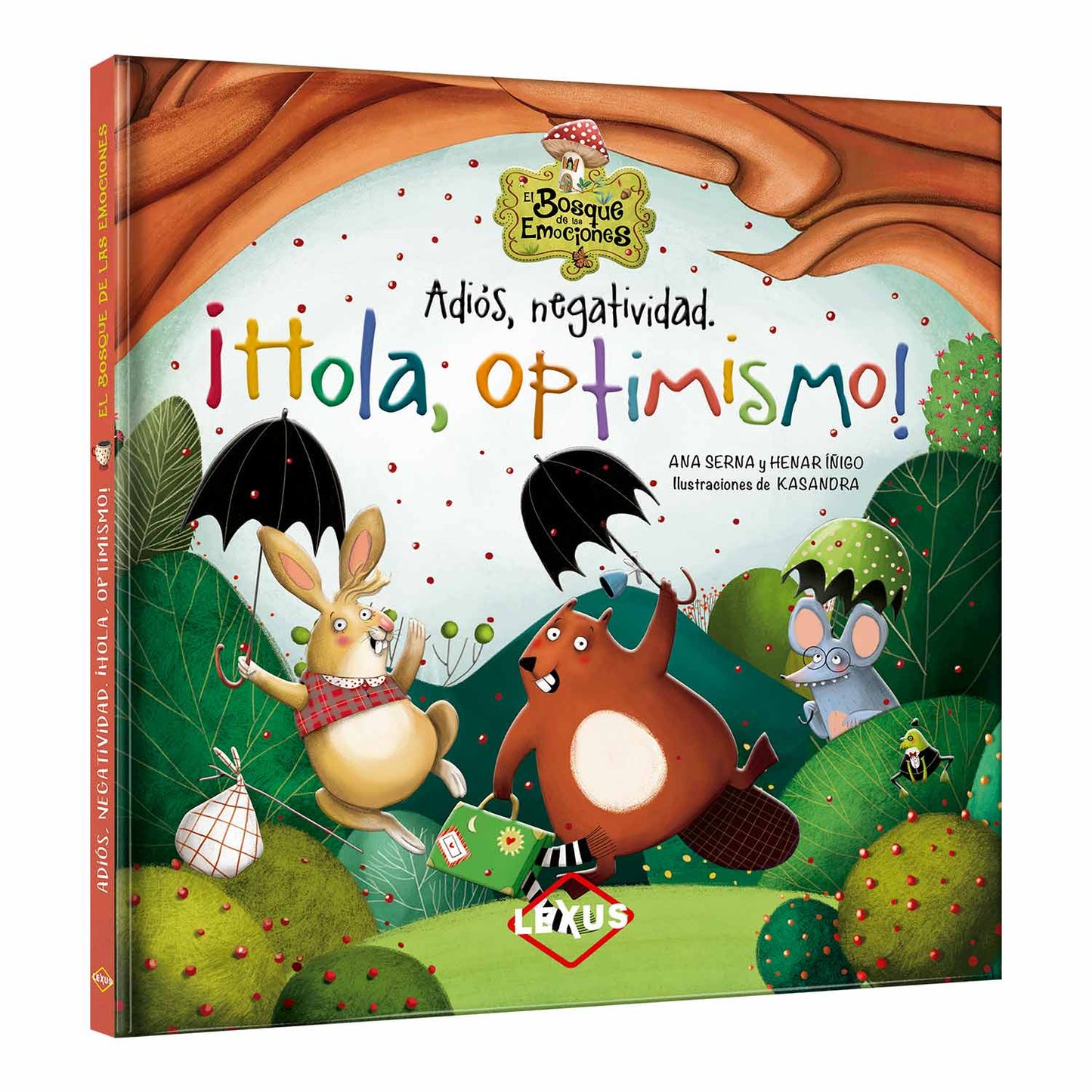 Adiós, negatividad. ¡Hola, Optimismo!