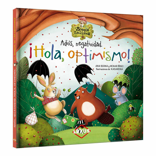 Adiós, negatividad. ¡Hola, Optimismo!
