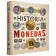 Historia de las Monedas