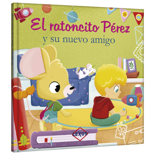 El Ratoncito Pérez y su Nuevo Amigo