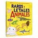 Raros y Letales Animales