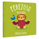 Perezoso relajado