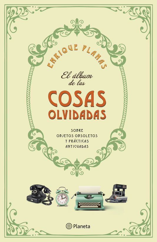 El album de las cosas olvidadas