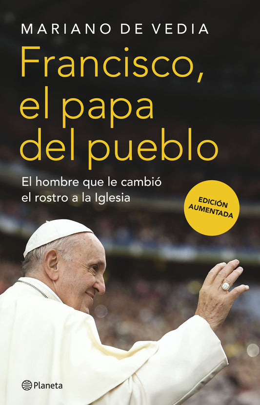 Francisco. El Papa del pueblo