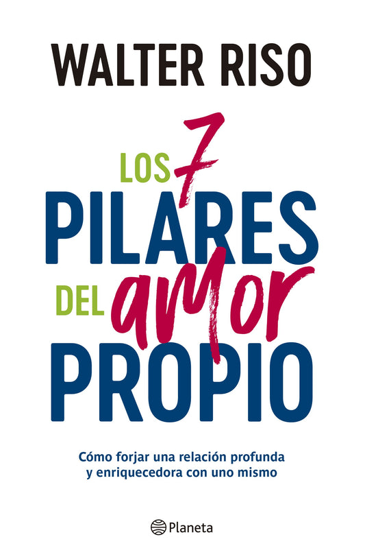 Los 7 pilares del amor propio