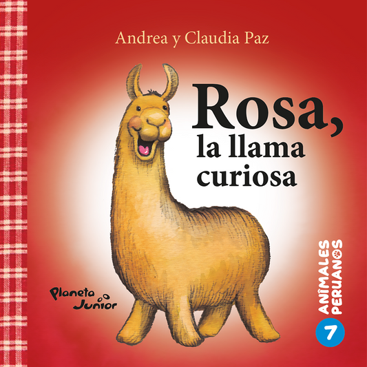 Rosa, la llama curiosa / Renán, el tucán