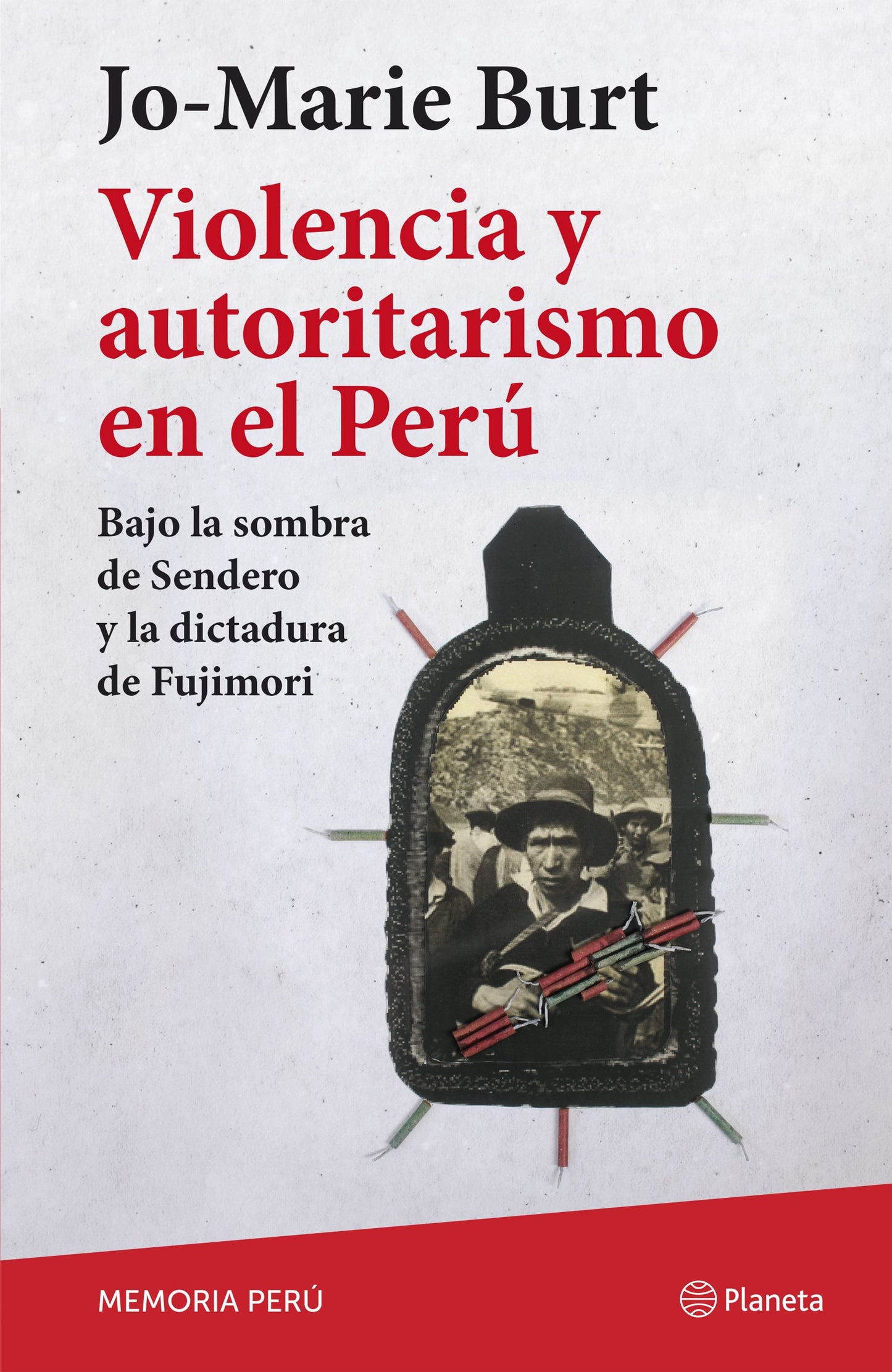 Violencia y autoritarismo en el Peru : bajo la sombra de Sendero y la dictadura de Fujimori