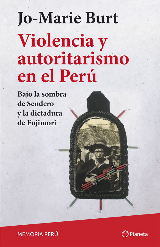 Violencia y autoritarismo en el Peru : bajo la sombra de Sendero y la dictadura de Fujimori
