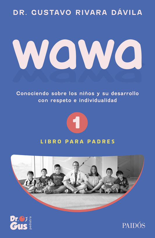 Wawa. Tomo 1