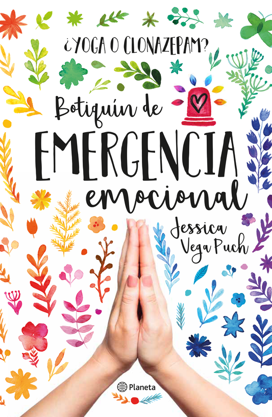 ¿Yoga o clonazepam? Botiquin de emergencia emocion